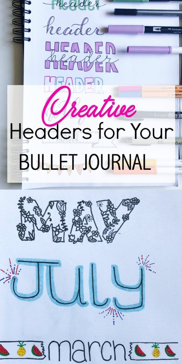 14 Creative Headers for Your Bullet Journal ⋆ The Petite Planner