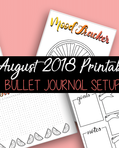 Free Printable August 2018 Bullet Journal Setup